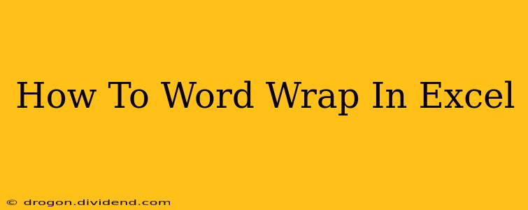 How To Word Wrap In Excel